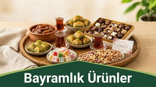 Bayramlık Ürünler